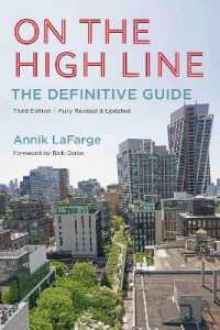 On the High Line : The Definitive Guide