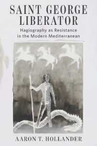 Saint George Liberator : Hagiography as Resistance in the Modern Mediterranean (Orthodox Christianity and Contemporary Thought)