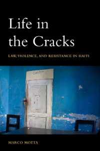 Life in the Cracks : Law, Violence, and Resistance in Haiti (Thinking from Elsewhere)