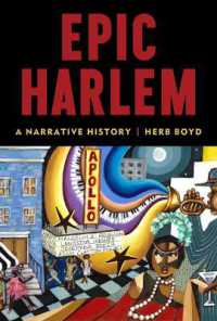 Epic Harlem : A Narrative History
