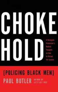 Chokehold (7-Volume Set) : Policing Black Men （Unabridged）