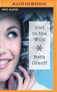 Girl in the Wild （MP3 UNA）