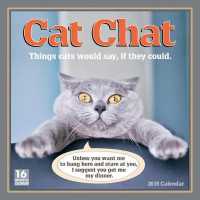 Cat Chat 2018 Calendar : Things Cats Would Say If They Could （16M WAL）