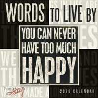 Words to Live by 2020 Calendar （MIN WAL）