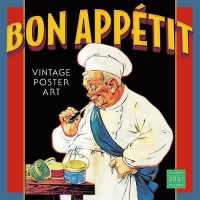 Bon Apptit 2021 Calendar : Vintage Food Posters （WAL）