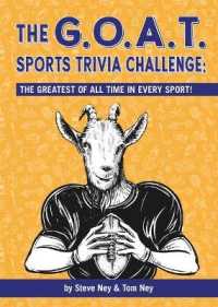 The Goat Sports Trivia Challenge : The Greatest of All Time in Every Sport!