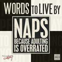 Words to Live by (Wall 16 Month) -- Paperback