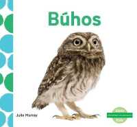 Bhos / Owls (Me Gustan Los Animales!/ I Like Animals!)