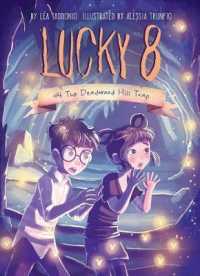 The Deadwood Hill Trap (Lucky 8)