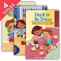 Hank the Pet Sitter (4-Volume Set) : Ralph the Very Quick Chick / Pete the Very Chatty Parrot / Fawn the Very Small Deer / Otis the Very Scared Dog (H