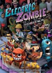 Pleased to Eat You (Electric Zombie) （Library Binding）