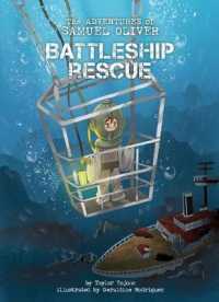 Battleship Rescue (Adventures of Samuel Oliver)