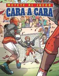 Cara a Cara (Face-Off) (Metete Al Juego Set 1 (Get in the Game)) （Library Binding）