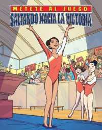 Saltando Hacia La Victoria (Vaulting to Victory) (Metete Al Juego Set 1 (Get in the Game)) （Library Binding）