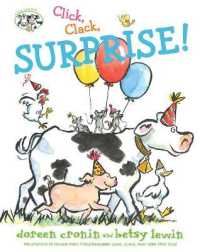 Click, Clack, Surprise! (Doreen Cronin: Click, Clack and More Set 2) （Library Binding）