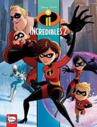 Incredibles 2 (Disney and Pixar Movies) （Library Binding）