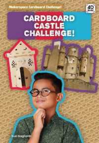 Cardboard Castle Challenge! (Makerspace Cardboard Challenge!) （Library Binding）