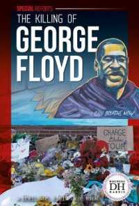 Killing of George Floyd (Special Reports Set 6) （Library Binding）