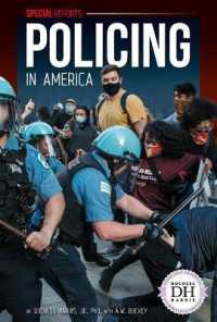 Policing in America (Special Reports Set 6) （Library Binding）