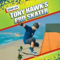 Tony Hawk's Pro Skater (Game On!) （Library Binding）