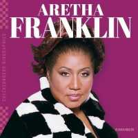 Aretha Franklin (Checkerboard Biographies) （Library Binding）