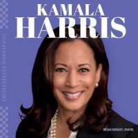 Kamala Harris (Checkerboard Biographies) （Library Binding）