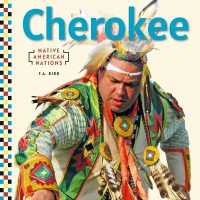 Cherokee (Native American Nations) （Library Binding）
