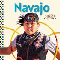 Navajo (Native American Nations) （Library Binding）