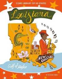 Louisiana (Core Library of Us States) （Library Binding）