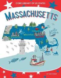 Massachusetts (Core Library of Us States) （Library Binding）