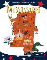 Mississippi (Core Library of Us States) （Library Binding）