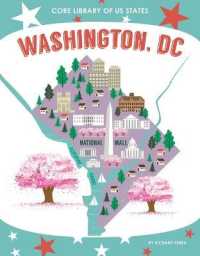 Washington, DC (Core Library of Us States) （Library Binding）