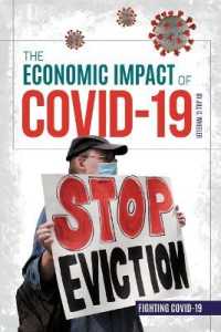 Economic Impact of Covid-19 (Fighting Covid-19) （Library Binding）