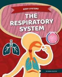 Respiratory System (Body Systems) （Library Binding）