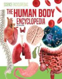 Human Body Encyclopedia (Science Encyclopedias) （Library Binding）