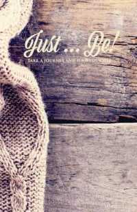 Just Be Journal