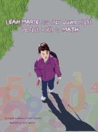 Leah Marie and Her Down Right Perfect Path to Math (Leah Marie)
