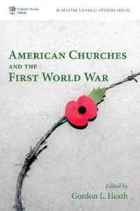American Churches and the First World War (Mcmaster General Studies)