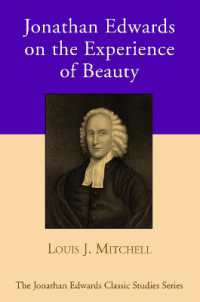 Jonathan Edwards on the Experience of Beauty (Jonathan Edwards Classic Studies)