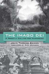 The Imago Dei : A Priestly Calling for Humankind