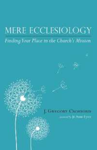 Mere Ecclesiology : Finding Your Place in the Church's Mission