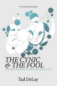 The Cynic and the Fool : The Unconscious in Theology & Politics
