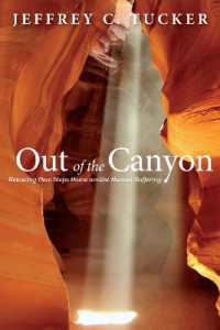 Out of the Canyon : Retracing New Steps Home Amidst Human Suffering