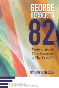 George Herbert's 82 (Frameworks: Interdisciplinary Studies for Faith and Learning)