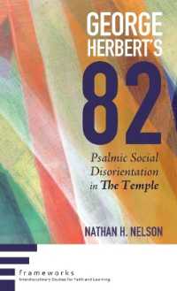 George Herbert's 82 (Frameworks: Interdisciplinary Studies for Faith and Learning)