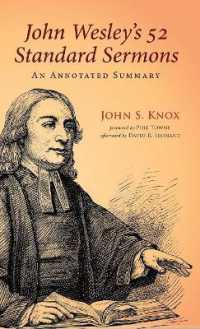 John Wesley's 52 Standard Sermons : An Annotated Summary