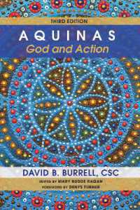 Aquinas : God and Action, Third Edition （2ND）