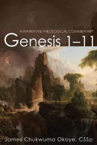 Genesis 1-11 : A Narrative-Theological Commentary