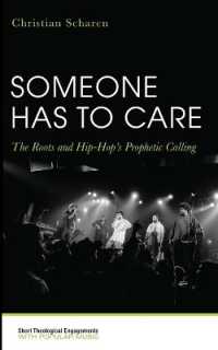 Someone Has to Care : The Roots and Hip-Hop's Prophetic Calling (Short Theological Engagements with Popular Music)