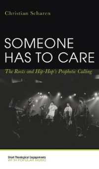 Someone Has to Care : The Roots and Hip-Hop's Prophetic Calling (Short Theological Engagements with Popular Music)